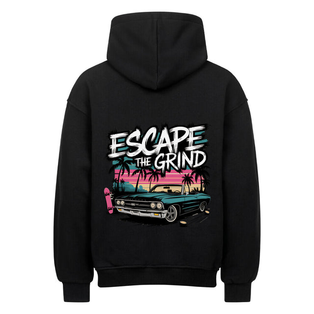 Oversized Hoodie ‚Escape the Grind‘ – gemütlich, stylisch