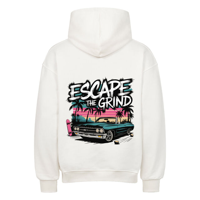 Oversized Hoodie ‚Escape the Grind‘ – gemütlich, stylisch