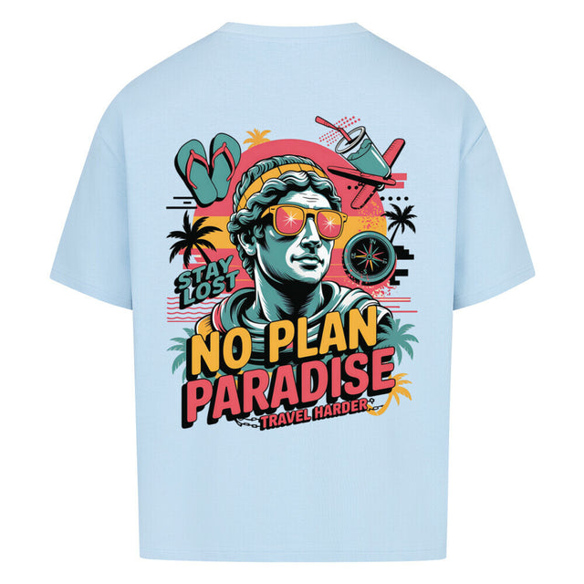 No Plan Paradise Oversized T-Shirt mit Travel Harder Print | TeeTreeTrendz