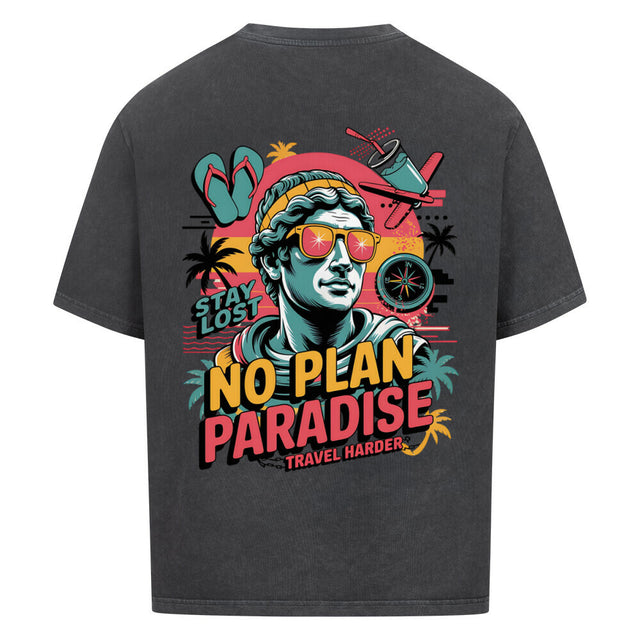No Plan Paradise Oversized T-Shirt mit Travel Harder Print | TeeTreeTrendz