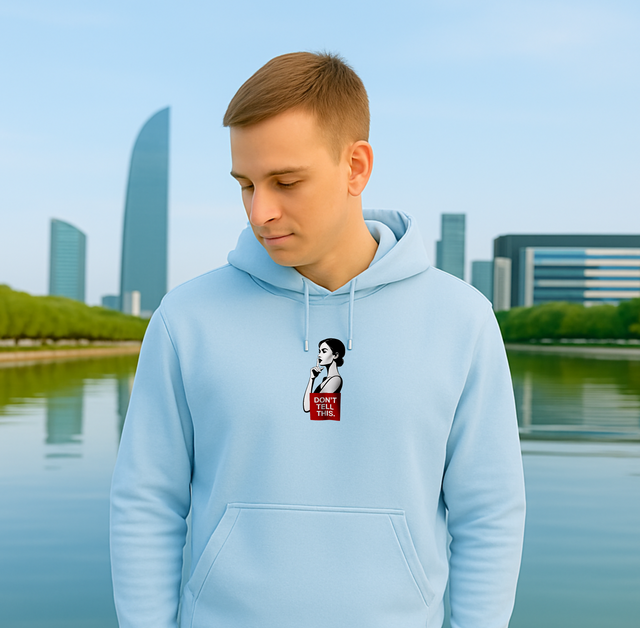 Premium Hoodie Don't Tell This
