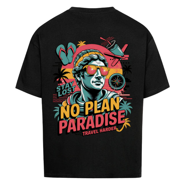 No Plan Paradise Oversized T-Shirt mit Travel Harder Print | TeeTreeTrendz