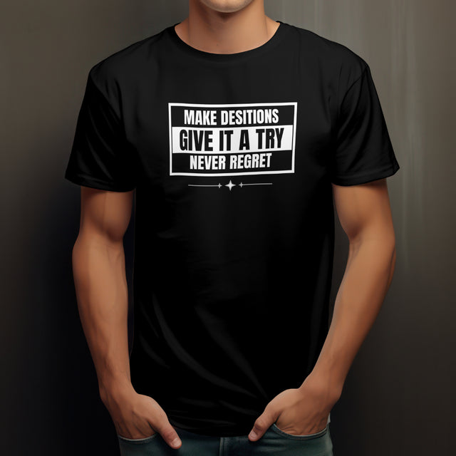Premium T-Shirt Make Decisions