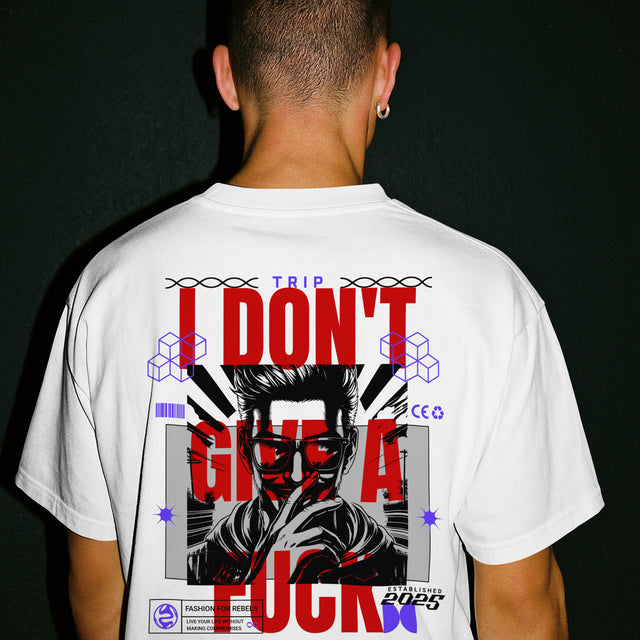 Oversized  I DON'T GIVE A