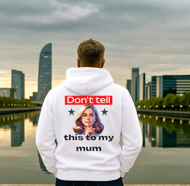 Premium Hoodie Don't Tell This