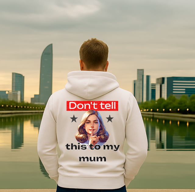 Premium Hoodie Don't Tell This